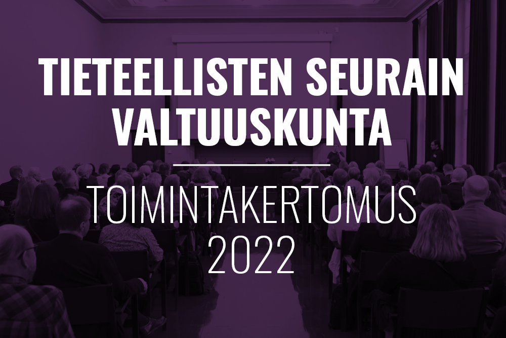 Tieteellisten seurain valtuuskunnan vuoden 2022  toimintakertomuksen kansikuva.